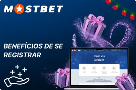 Benefícios de se Registrar e Login na Mostbet