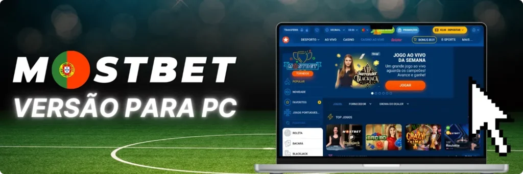 Mostbet aplicação versão PC